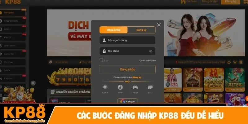 Các bước đăng nhập KP88 đều dễ hiểu