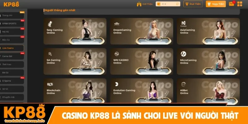 Casino KP88 là sảnh chơi live với người thật