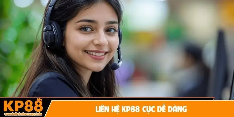 Liên hệ KP88 cực dễ dàng