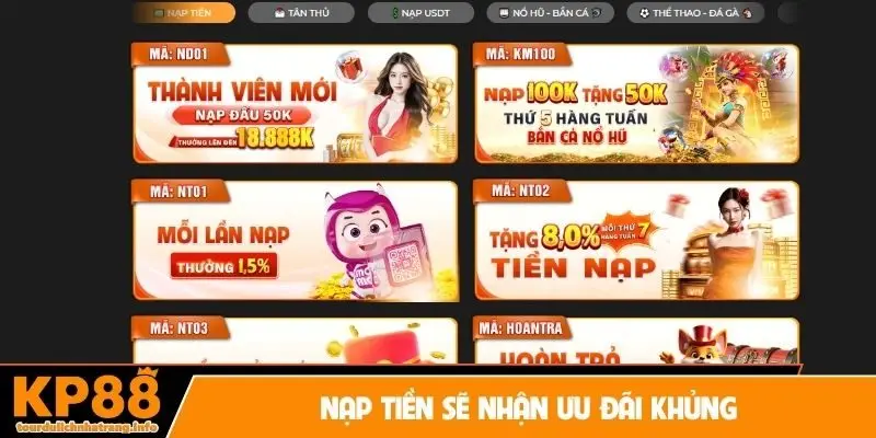 Nạp tiền sẽ nhận ưu đãi khủng