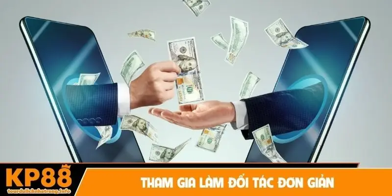 Tham gia làm đối tác đơn giản